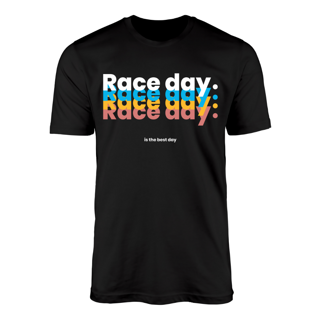 Raceday is The Best Day T-shirt