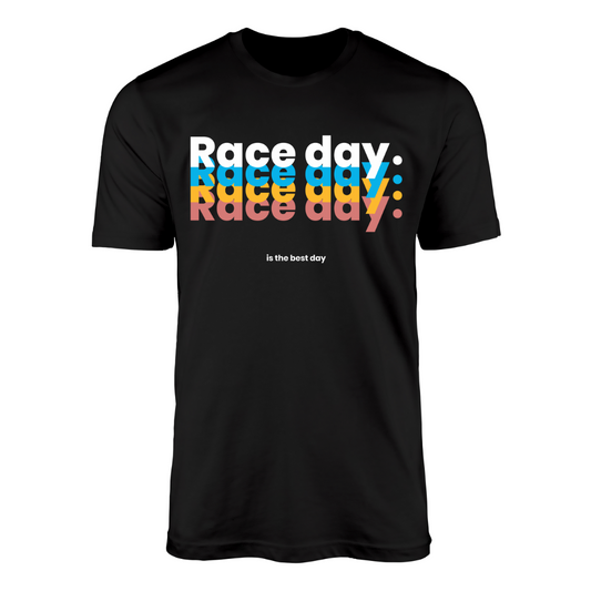 Raceday is The Best Day T-shirt